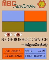 clementine at CSU with Neighborhood Watch