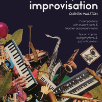 How to Teach Jazz & Improvisation: Play-Alongs by Quentin Walston
