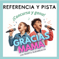 GRACIAS MAMÁ con Marta de Marta Albarracin