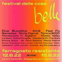 Festival delle Cose Belle | Ferragosto Resistente 2022