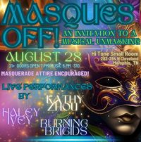 Masques Off! An Invitation to a Musical Unmasking at Hi Tone with Kathy Zhou, Haley Ivey, and Burning Brigids