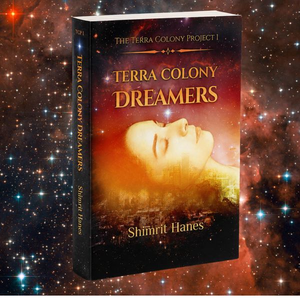 The Terra Colony Project 1 Terra Colony Dreamers