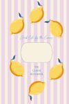 The Lemon Notebook: Grab life by the lemons (pink)