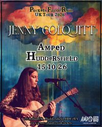 Jenny Colquitt- Pockets Full of Rain UK Tour- Huddersfield