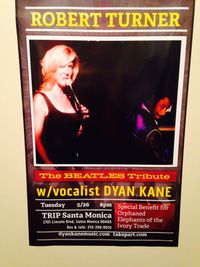 ROBERT TURNER Beatles Tribute featuring Jazz Vocalist Dyan Kane