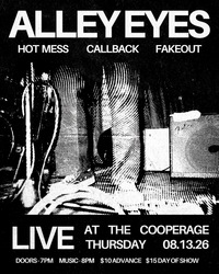 Good Times Release Show with Fakeout, hot mess, & Callback