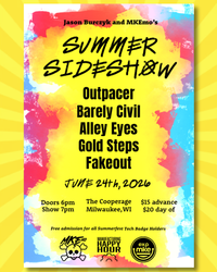SUMMER SIDE SHOW presented by MKEmo & JBP