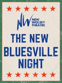New Bluesville Night at the New Woolsey, Ispwich