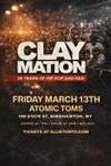 Claymation General Admission Ticket – 25 Years of Hip Hop & R&B