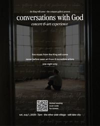 conversations with God - concert & art experience