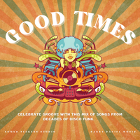 Good Times by Barry Daniel