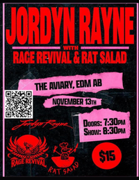 Jordyn Rayne w/ Rage Revival and Rat Salad