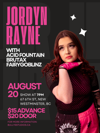 Jordyn Rayne in New Westminster "Let The Rayne Fall Tour"