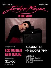 Jordyn Rayne In The Wack (Let The Rayne Fall Tour)