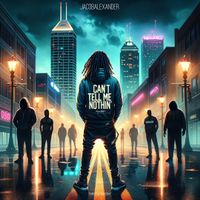 CTMN (Can't Tell Me Nothin') by JacobAlexander