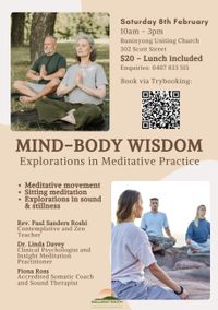 Mind-Body Wisdom - Explorations in Meditative Practice