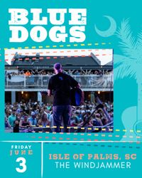 An Evening with The Blue Dogs