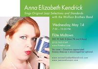 Anna Elizabeth Kendrick sings jazz @ Flute Midtown with The Wolfson Brothers Band