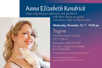 Anna Elizabeth Kendrick sings jazz/pop @ Tagine!