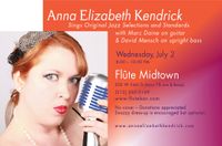 Anna Elizabeth Kendrick sings jazz/pop @ Flute Midtown with her band