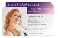 Anna Elizabeth Kendrick sings Jazz at Flute Midtown!