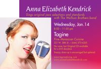 Anna Elizabeth Kendrick sings jazz @Tagine with The Wolfson Brothers band