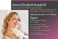 Anna Elizabeth Kendrick sings jazz/pop @ Tagine!