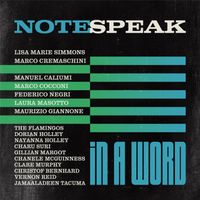 NoteSpeak (In a Word) by Lisa Marie Simmons, Marco Cremaschini