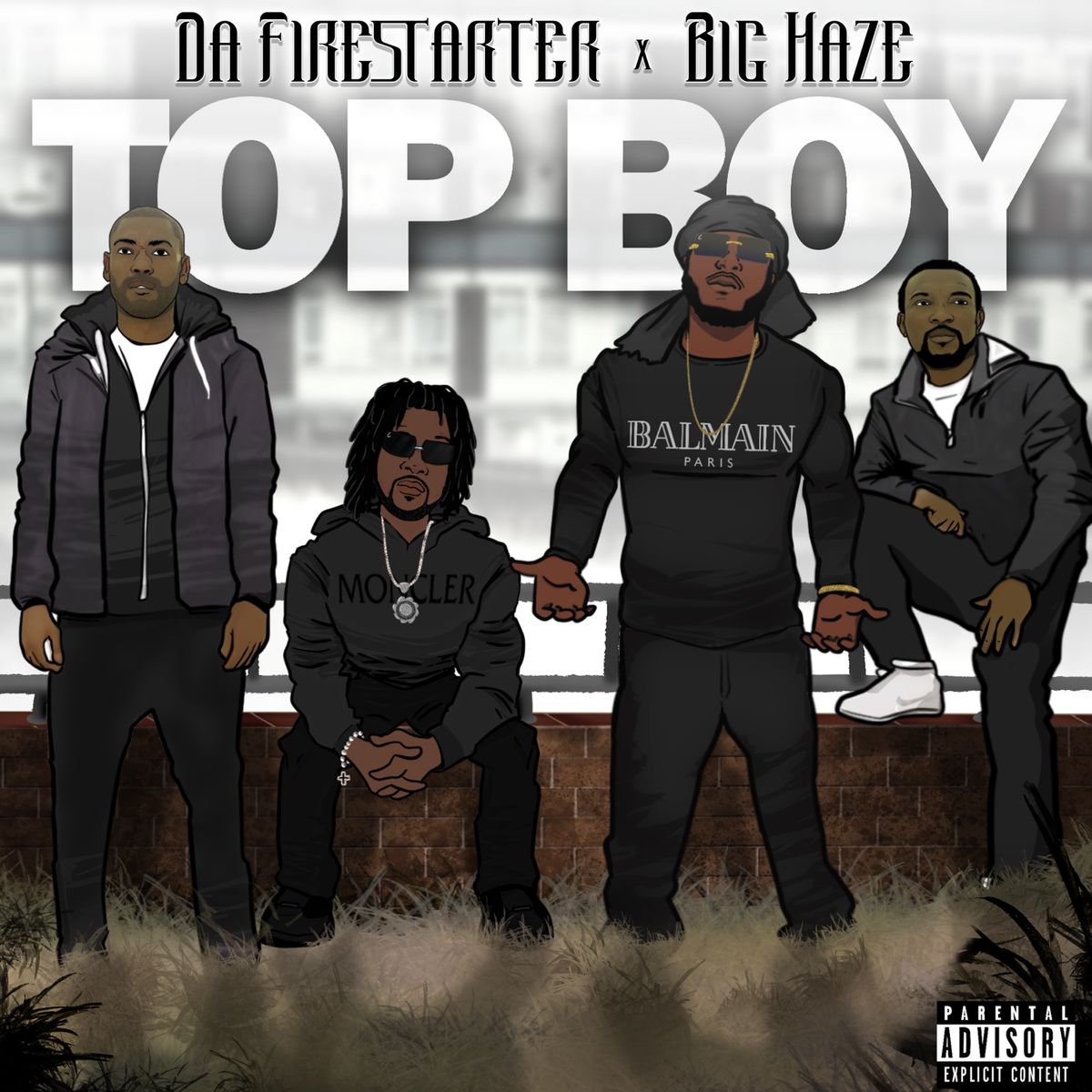 Top Boy (Da Firestarter x Big Haze)