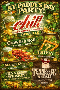 Chill Lewisville St Paddys Party