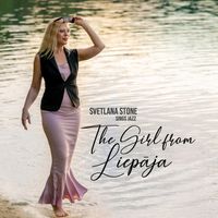 The Girl from Liepāja by Svetlana Stone 