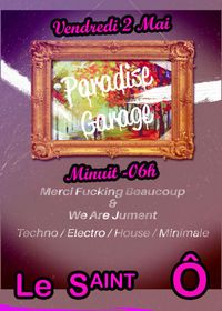 Nuit "Paradise Garage"
