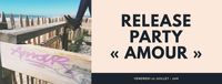 Release Party "Amour"