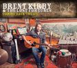 Brent Kirby & The Lost Fortunes "Coming Back To Life"