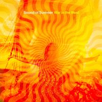 Sound of Summer by War in the West