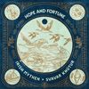 Hope and Fortune