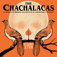 Early Halloween with The Chachalacas