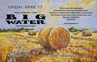 Big Water at Juke Joint Festival Clarksdale, MS