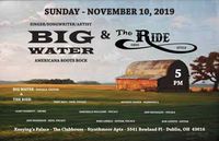 Big Water & the Ride - Ohio Style