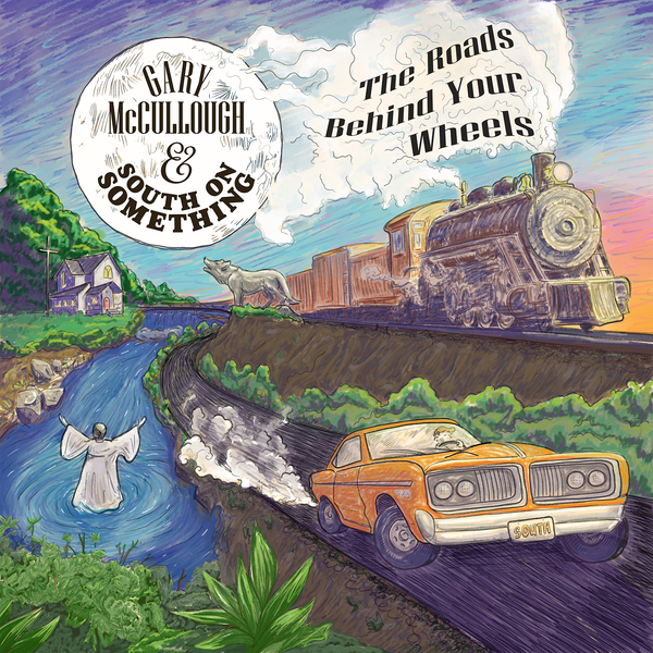 The Roads Behind Your Wheels - Vinyl
