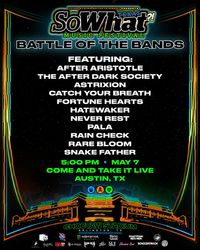 Battle for "So What?! Music Festival"