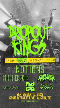 Dropout Kings, Notions, HateWaker
