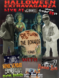The Bonards- Halloween Extravaganza with Doom Buggy, Wolf Crick Boys, Hessian Lord and Sonic Sunday