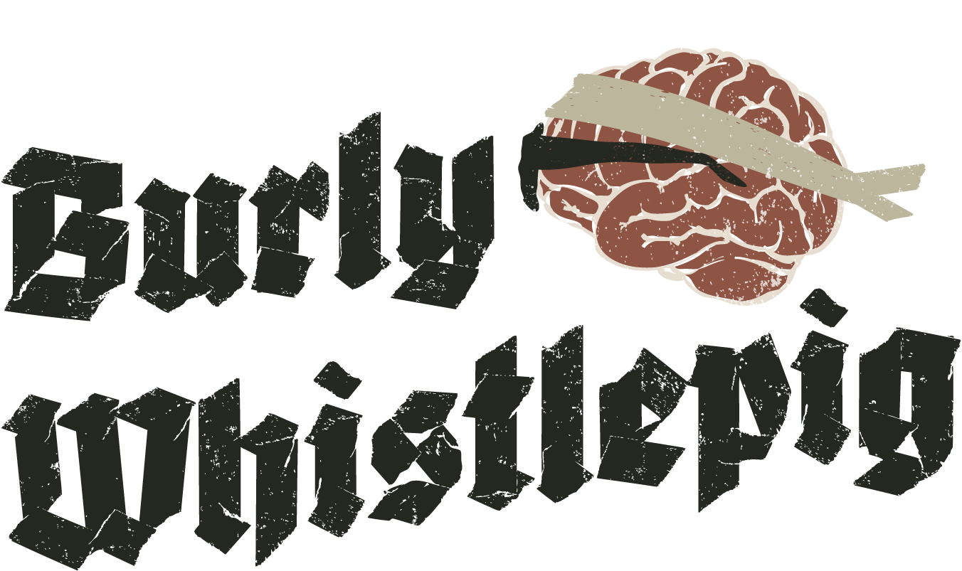 Burly Whistlepig