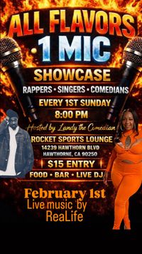 All Flavors - 1 Mic Showcase