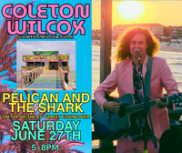 Coleton Wilcox on the Guitar @ Pelican and the Shark