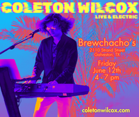 Coleton Wilcox Live & Electric @ Brewchacho's on the Strand