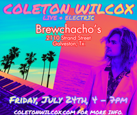 Coleton Wilcox Live & Electric @ Brewchacho's on the Strand