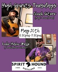 High Spirits Tuesdays: Chuck Sitero & Luke Hahn-Zollo