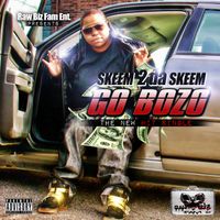 SKEEM 2 da SKEEM "GO BOZO" (Edited)
